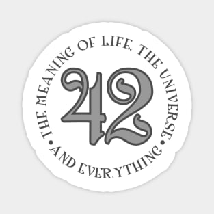 42 is the Meaning of Life Universe _ Everything Magnet