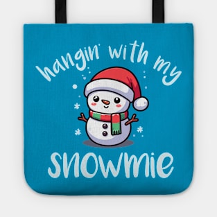 Hangin' With My Snomie Tote