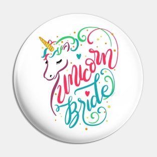 Unicorn Bride Colorful Magical Wedding Engagement Pin