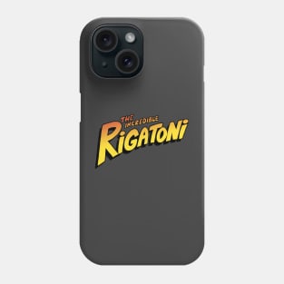 The Incredible Rigatoni Phone Case