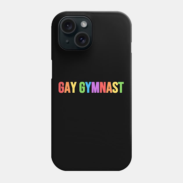 GAY GYMNAST (Pastel Rainbow) Phone Case by Half In Half Out Podcast