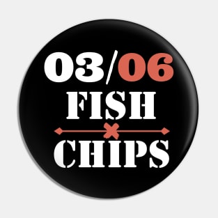 03/06 Fish x chips Pin