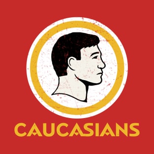 Washington Caucasians Football Funny Redskins T-Shirt