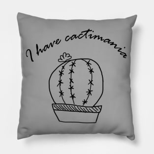 I have cactimania Pillow