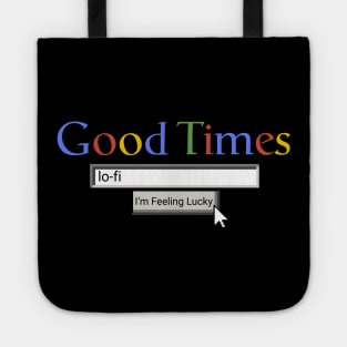 Good Times Lo-Fi Tote