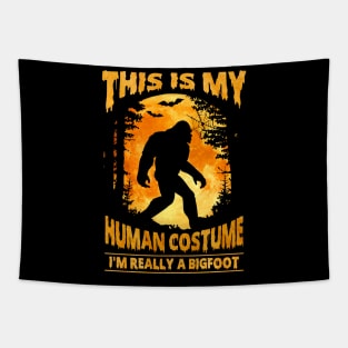 This is my human costume - I'm really a bigfoot Tapestry