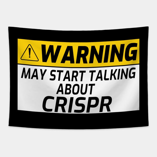warning may start talking about crispr Tapestry by jojosign