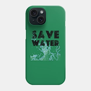 save water  earth day 2024 Phone Case