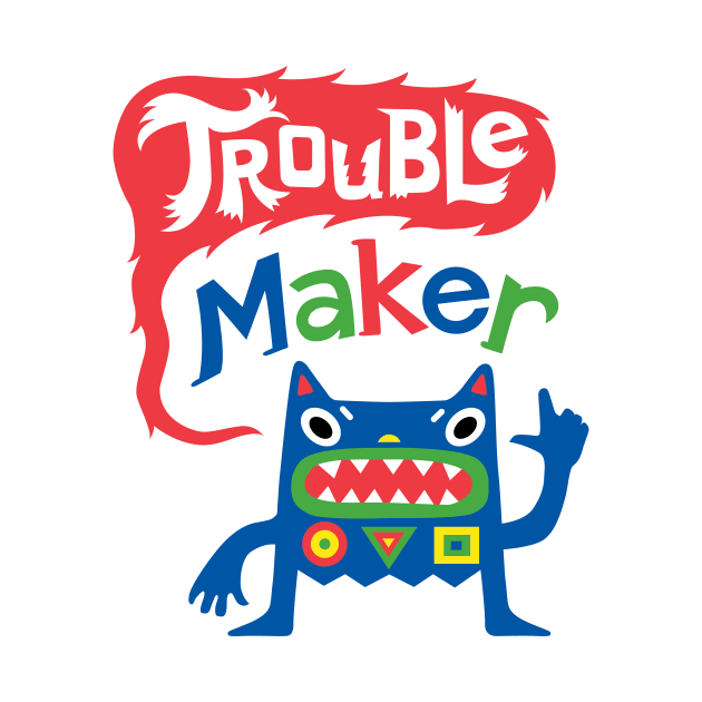 Trouble Maker by Andibird