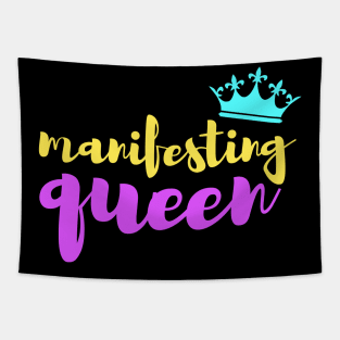 Manifesting queen Tapestry