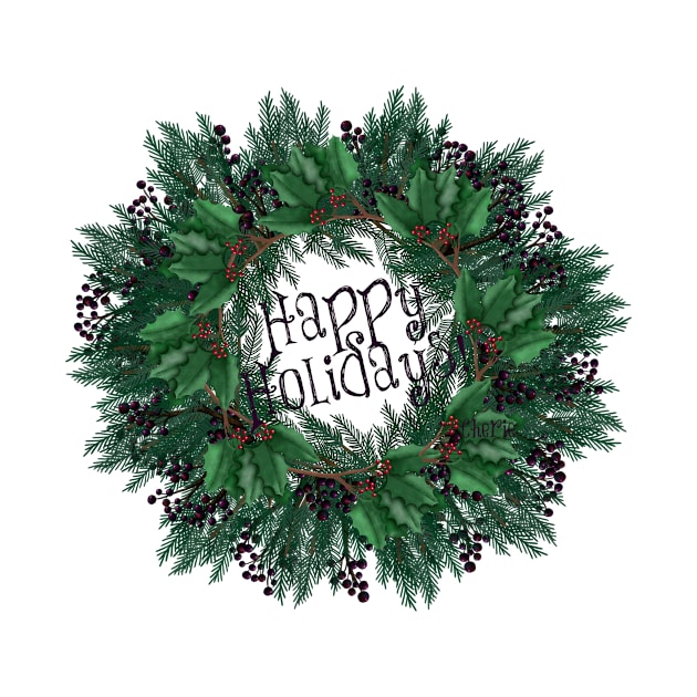 Christmas Wreath | Happy Holidays! | Berries and Holly by Cherie(c)2021 by CheriesArt