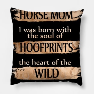 I'm A January Horse Mom Costume Gift Pillow