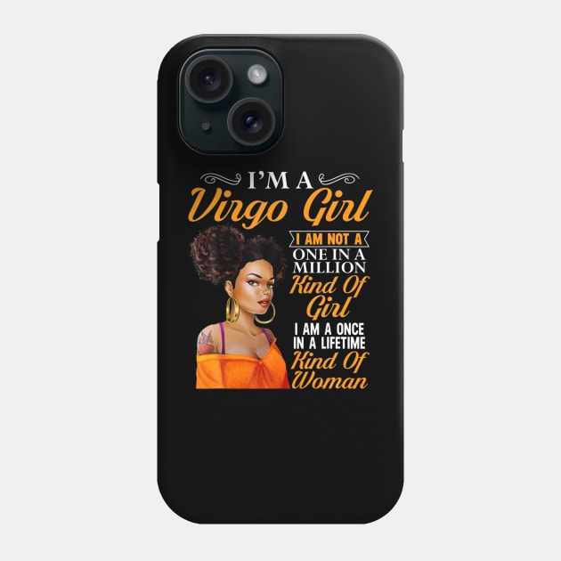 I'm a virgo girl black women birthday zodiac Phone Case by Tianna Bahringer