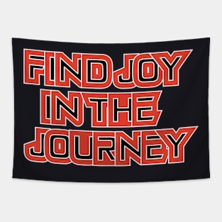 Find Joy In The Journey Tapestry