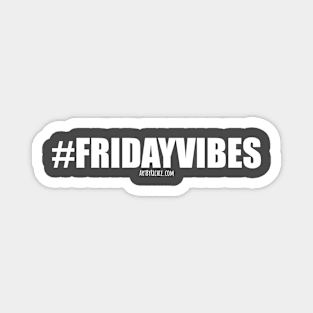 Friday Vibes Magnet