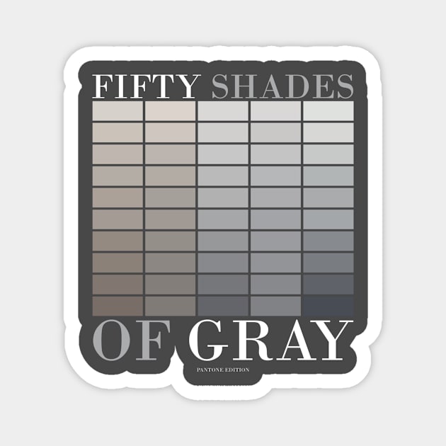 50 Shades of Pantone Magnet by jenni_knightess