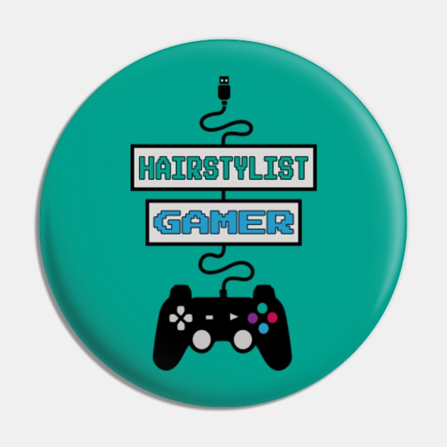 Hairstylist Gamer Pin by jeric020290