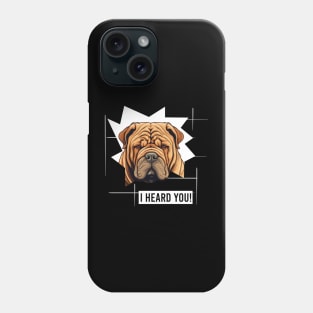 Funny Chinese Shar Pei Dog Owner Humor Sharpei Phone Case