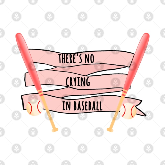 theres no crying in baseball by aluap1006