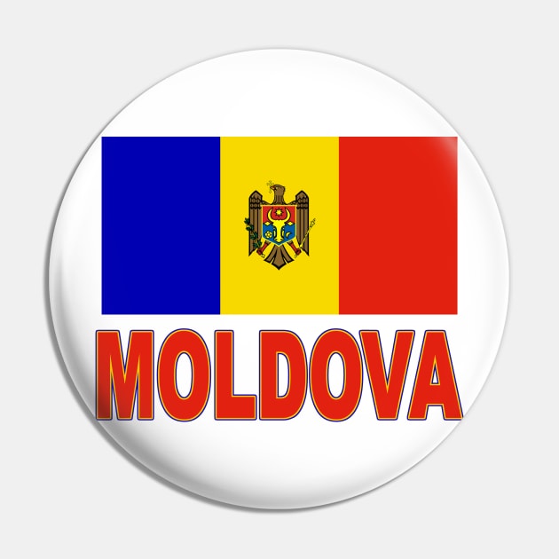 The Pride of Moldova - Moldovan Flag Design Pin by Naves