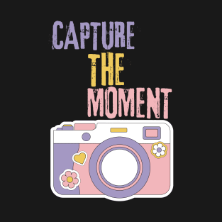 Capture the moment T-Shirt