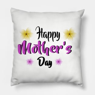 happy mothers day Pillow