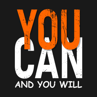 You Can  Mindset T-Shirt