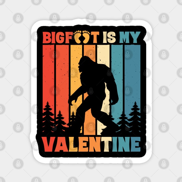 Bigfoot is My Valentine Sasquatch Valentine's Day Magnet by The WYLD Tribe