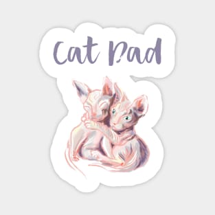 Cat Dad. Sphynx kittens t-shirt Magnet