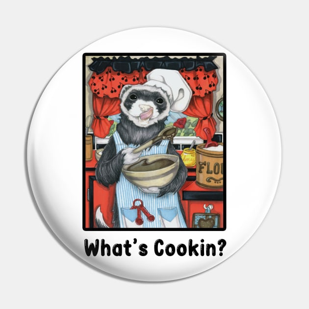 Chef Ferret - What's Cookin? - Black Outlined Design Pin by Nat Ewert Art