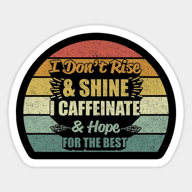 Funny Coffee quotes' Sticker