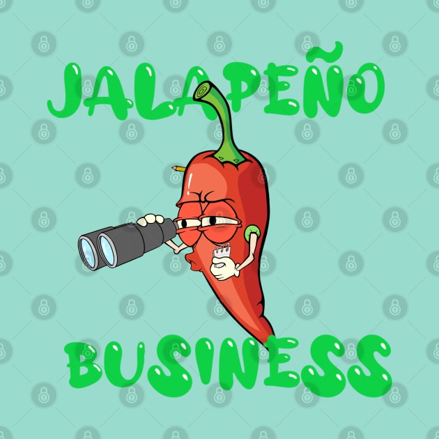 Jalapeno Business by EddieMan