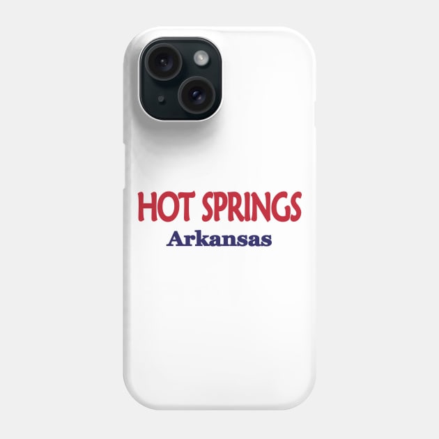 Hot Springs, Arkansas Phone Case by PSCSCo