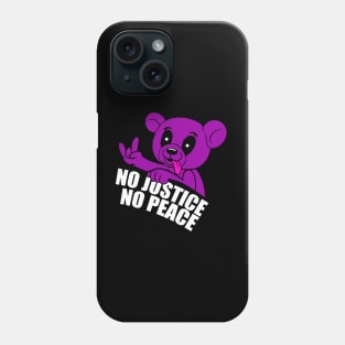 no justice no peace Phone Case