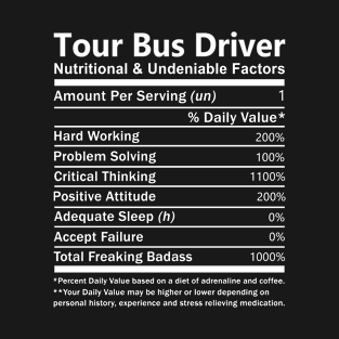 Tour Bus Driver - Nutritional Factors T-Shirt