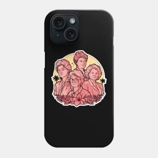 A Tribute to The Golden Girls Phone Case