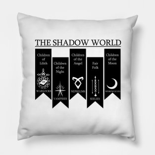 The Shadow World Pillow