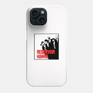 Reservoir Hawks (Alt Print) Phone Case