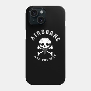 Airborne All the way Phone Case