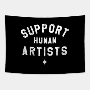 Support Human Artists Tapestry