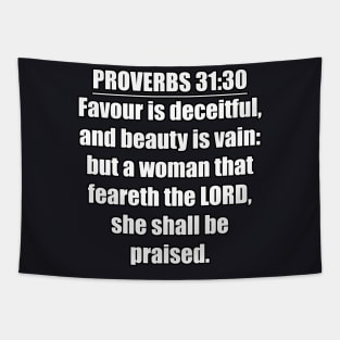 Proverbs 31:30 King James Version (KJV) Bible Verse Tapestry