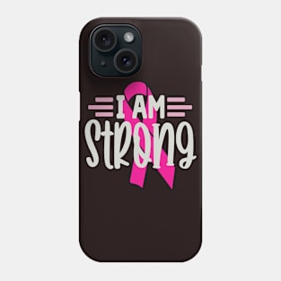 I Am Strong Phone Case