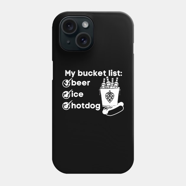 Bucket list3 Phone Case by meltubs76