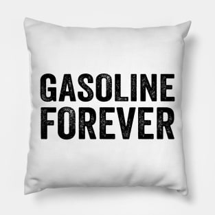 Gasoline Forever Black Style Pillow