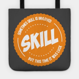 Skill Tote