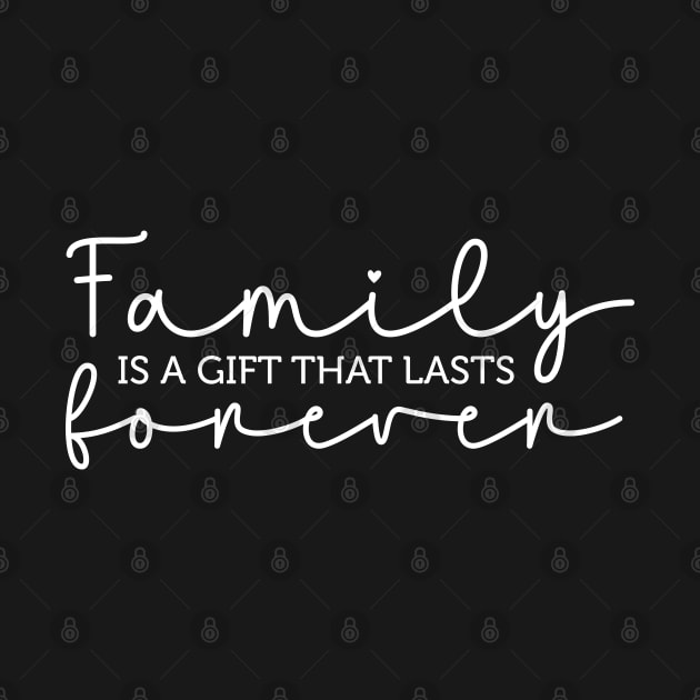 family is a gift thats last forever by lumenoire