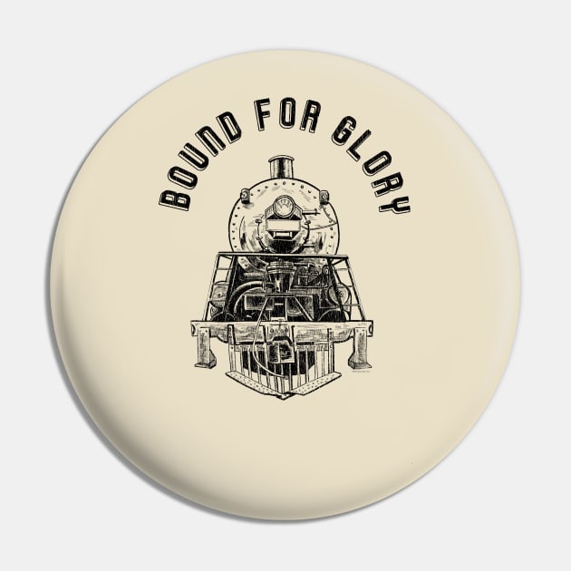 Bound for Glory Pin by Penciltucky