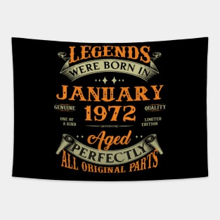 51st Birthday Gift Legends Born In January 1972 51 Years Old Tapestry