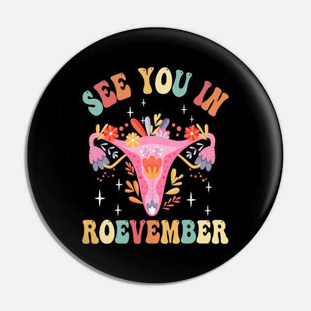 See You in Roevember November 8th 2022 Pin by adil shop