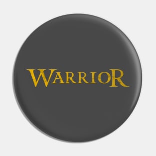 Warrior Pin